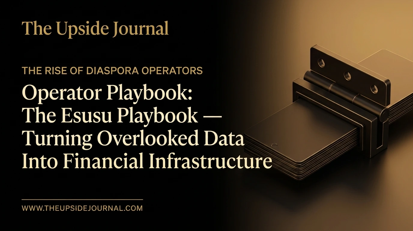 Operator Playbook: The Esusu Playbook — Turning Overlooked Data Into Financial Infrastructure